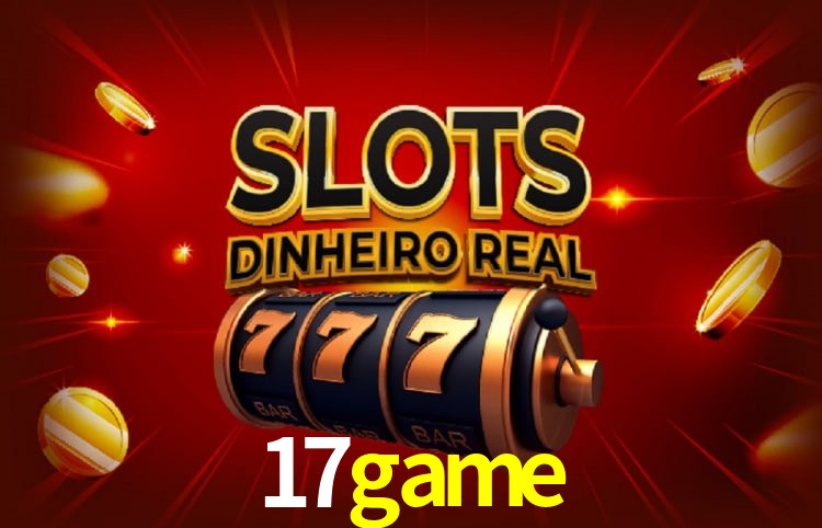 Tecnologia da Plataforma 17game